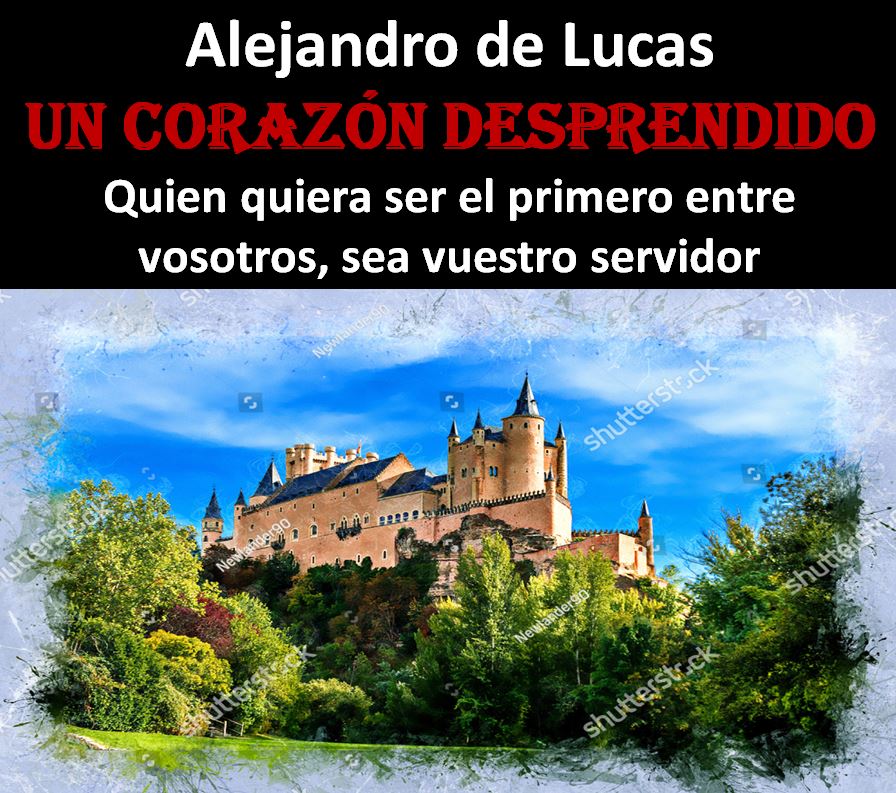 Un corazón desprendido de Alejandro de Lucas